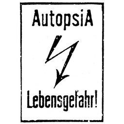 Autopsia poster from Weltuntergang Show: Lebensgefahr!
