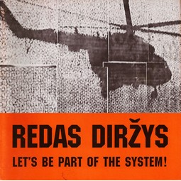 Redas Dirzys: Let's be Part of The System